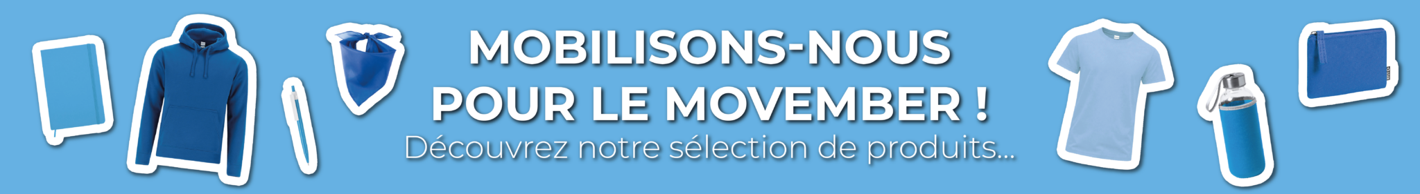 PULSION_Produits Movember